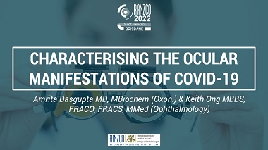 Characterising the Ocular Manifestations of COVID-19