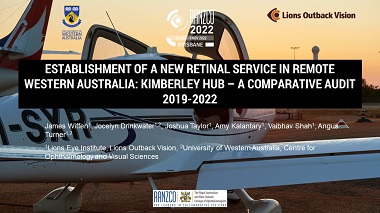 Establishment of a New Retinal Service in Remote Western Australia: Kimberley Hub - A Comparative Audit 2019-2022