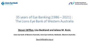 Thirty-five years (1986 – 2021) of Eye Banking: The Lions Eye Bank of Western Australia